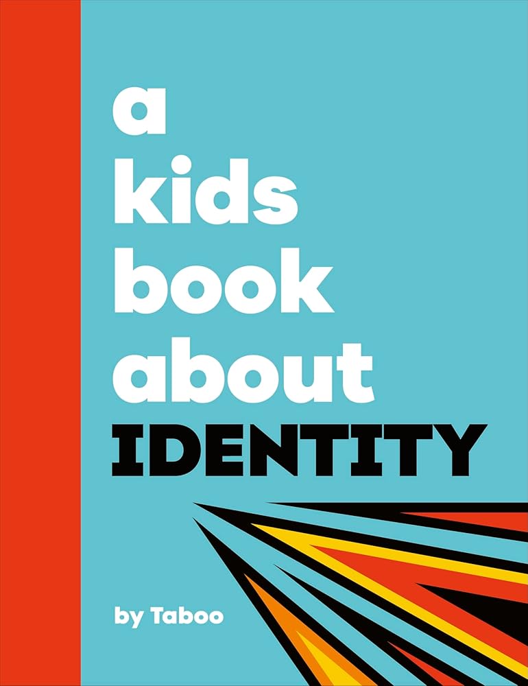 A Kids Book About Identity cover image