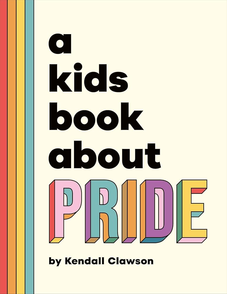 A Kids Book About Pride cover image