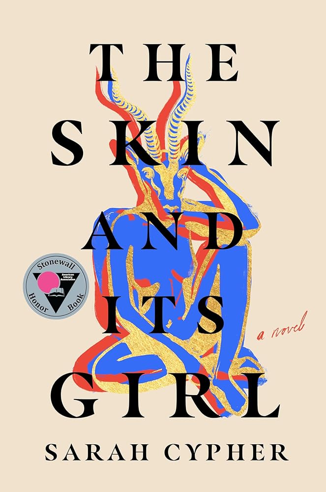 The Skin and Its Girl: A Novel cover image