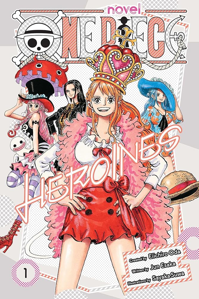 One Piece: Heroines, Vol. 1 (1) (One Piece Novels) cover image