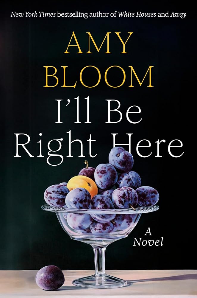 I'll Be Right Here: A Novel cover image