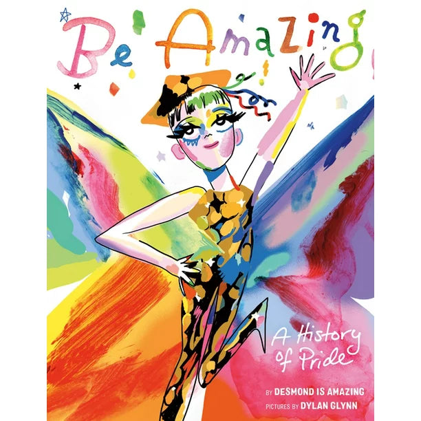 Be Amazing: A History of Pride