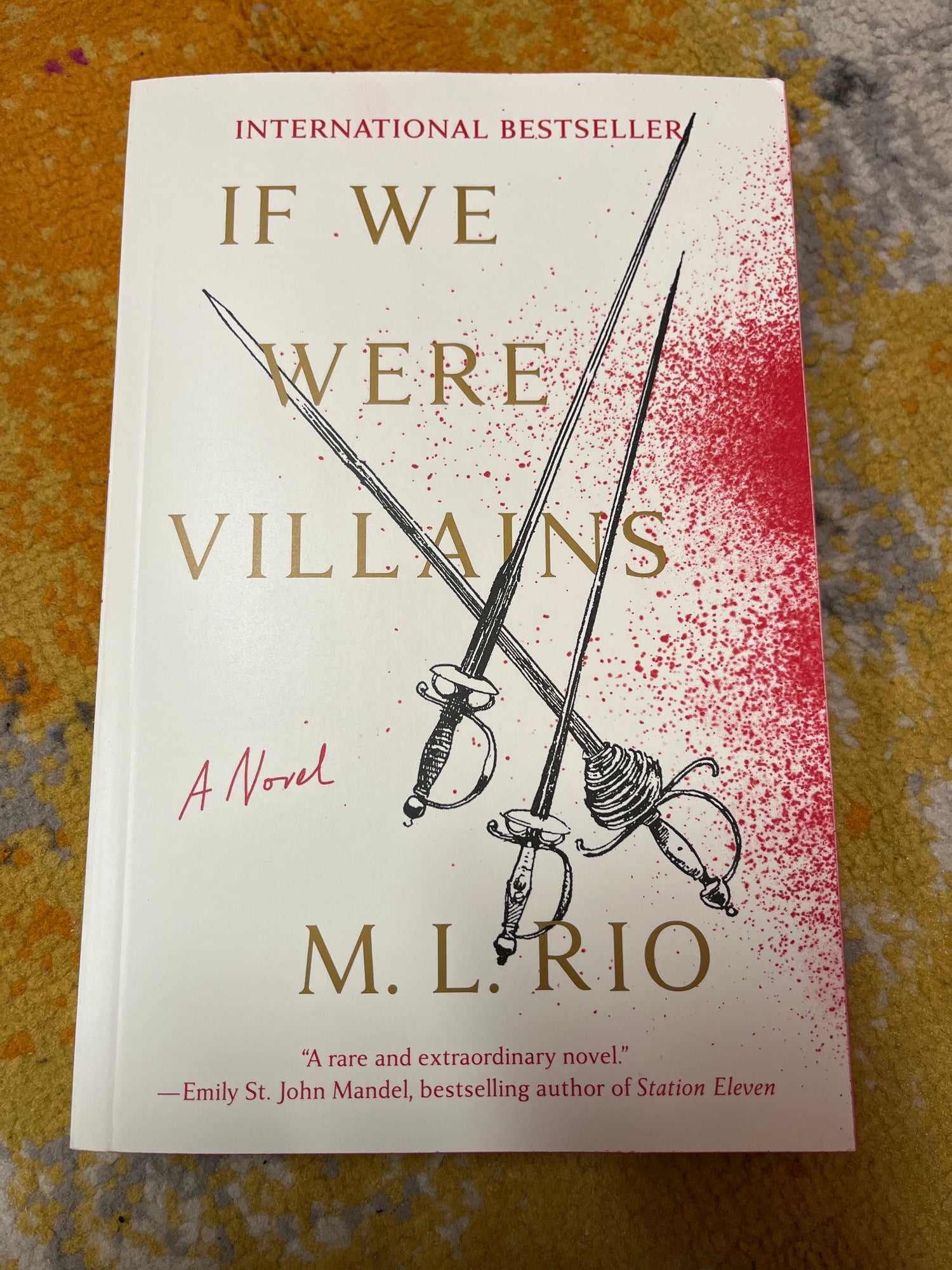 If We Were Villains: A Novel