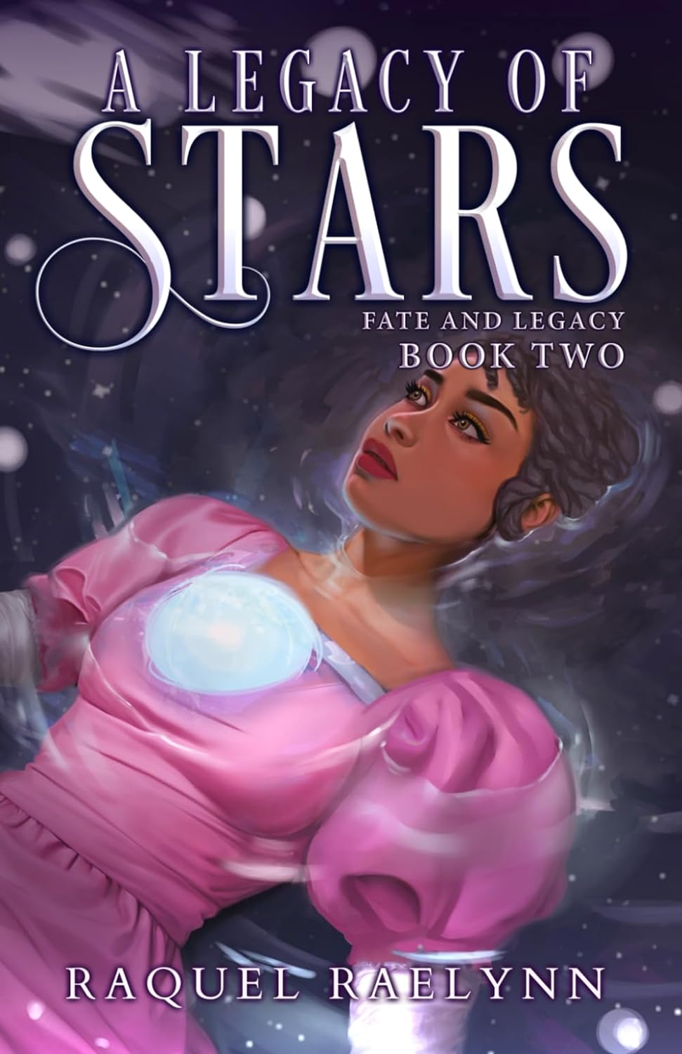 A Legacy of Stars (Fate and Legacy Book 2)