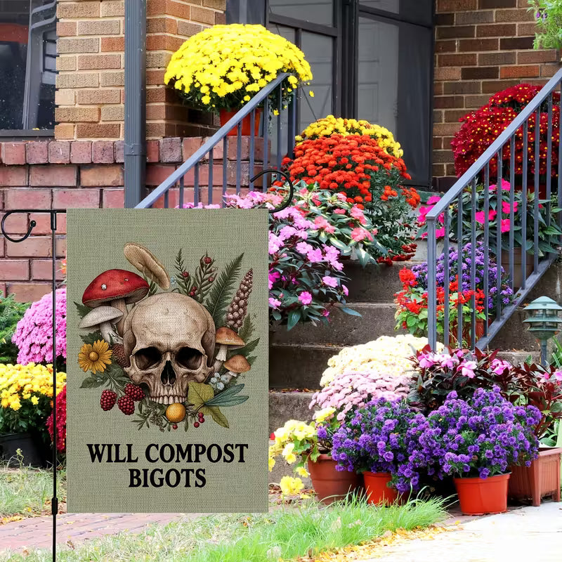 Will Compost Bigots Garden Flag