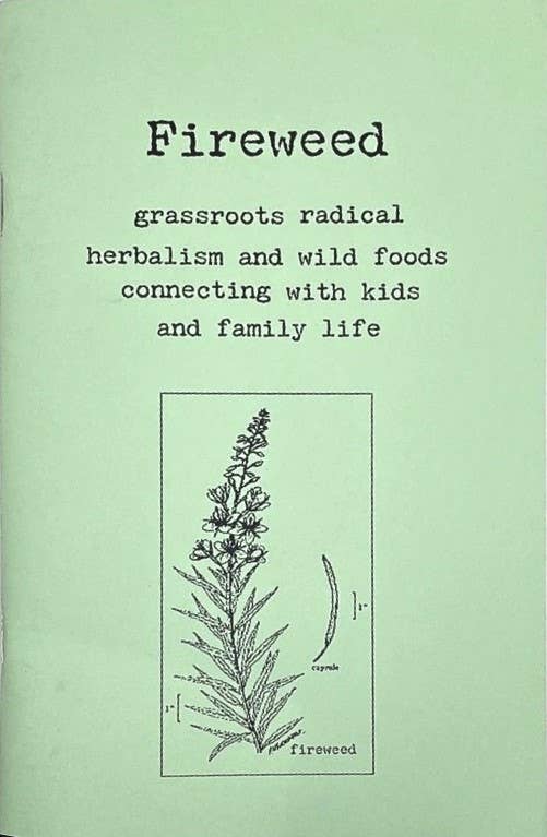 Fireweed Zine 