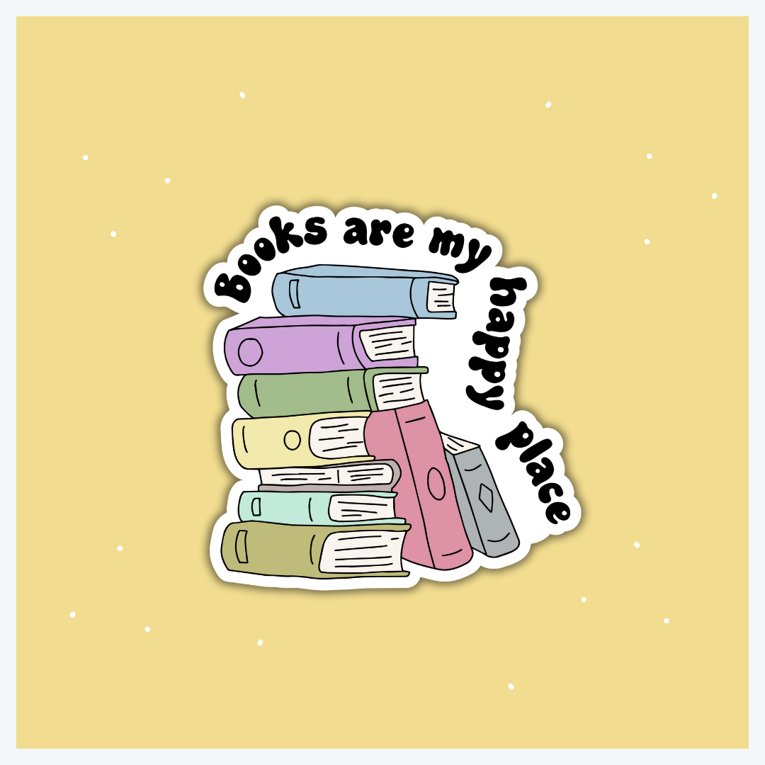 Books Are My Happy Place Sticker