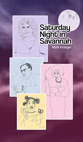 Saturday Night In Savannah