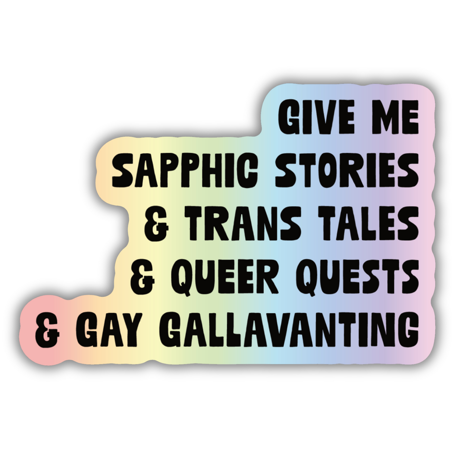 Give Me Queer Stories Sticker