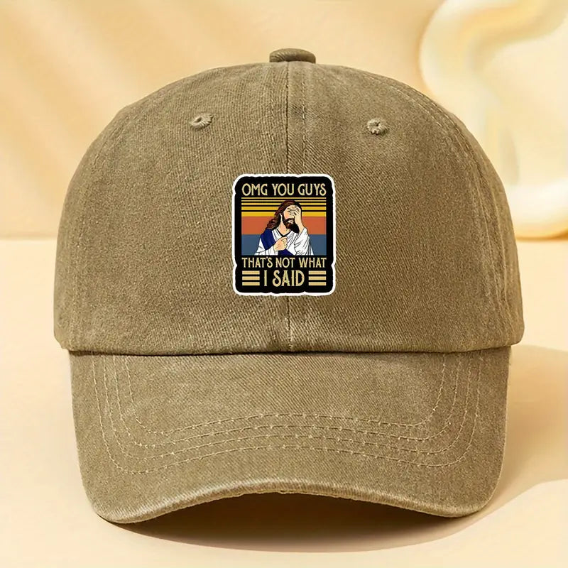 OMG You Guys That's Not What I Said Hat