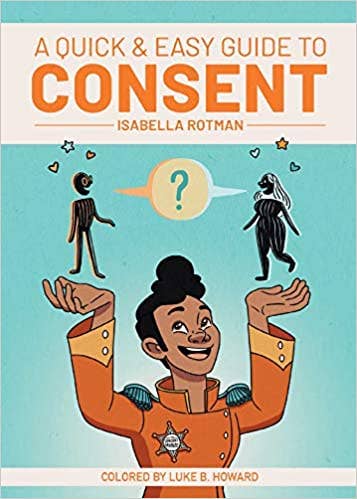 Quick & Easy Guide to Consent