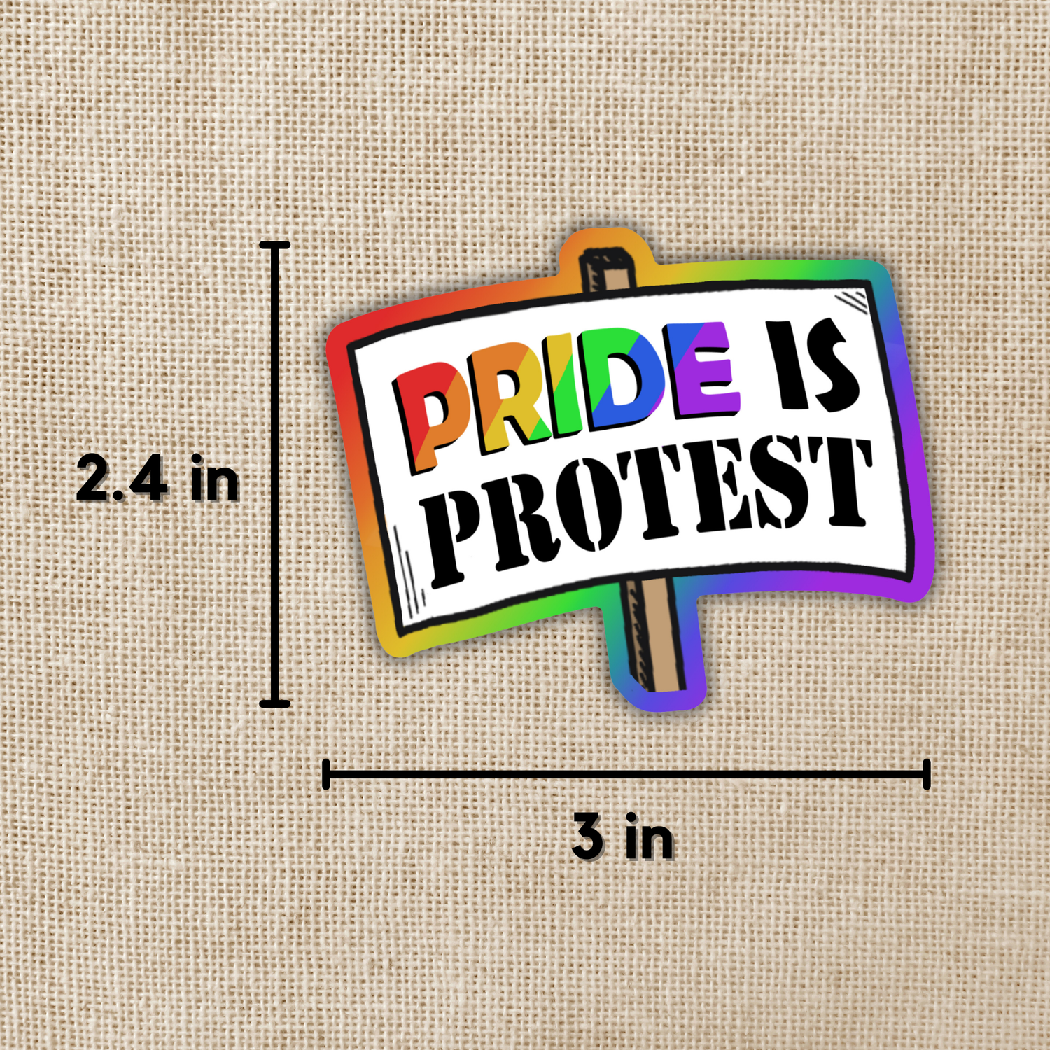 Pride is Protest Sticker