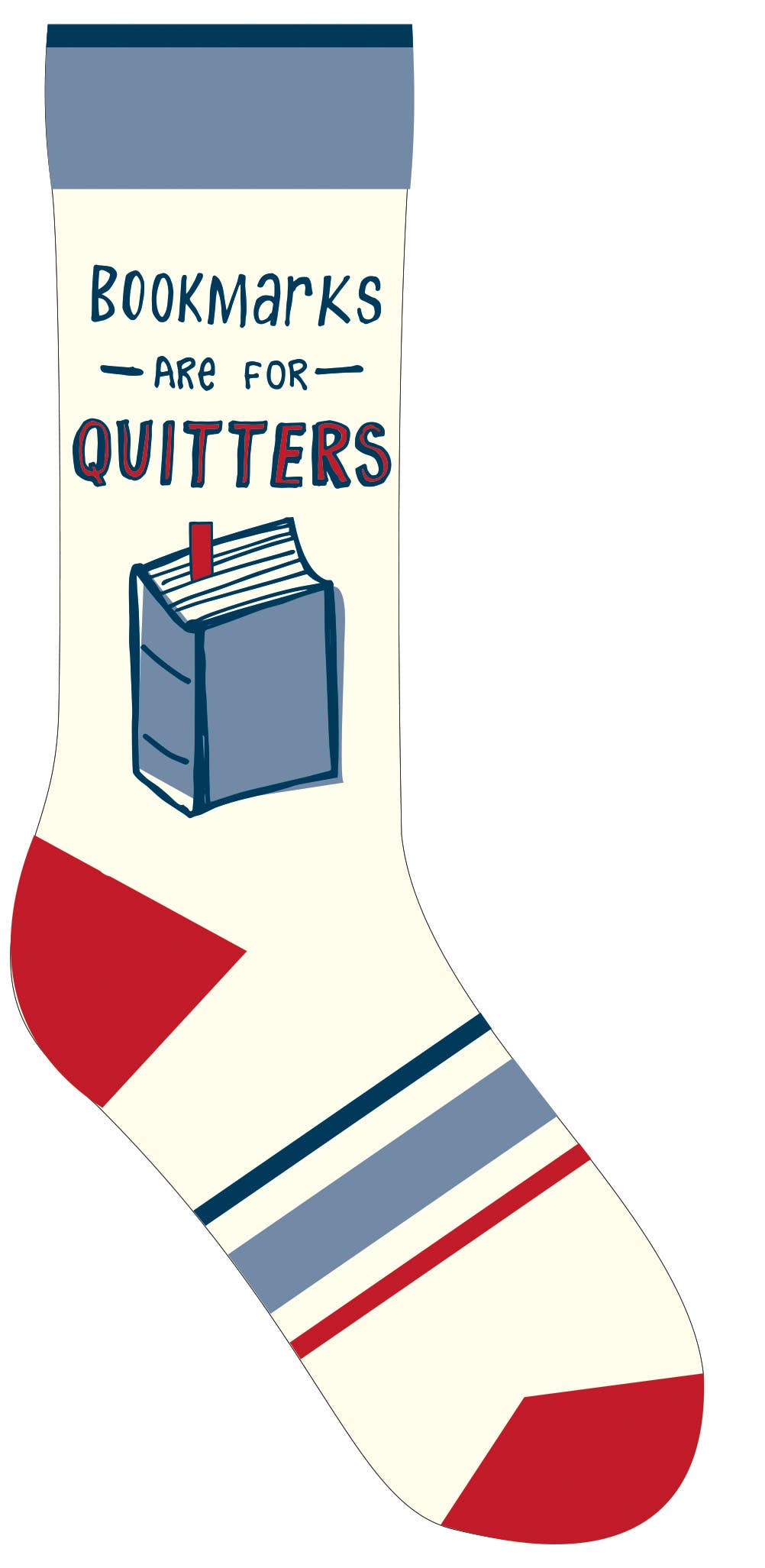 Bookmarks are for Quitters Socks
