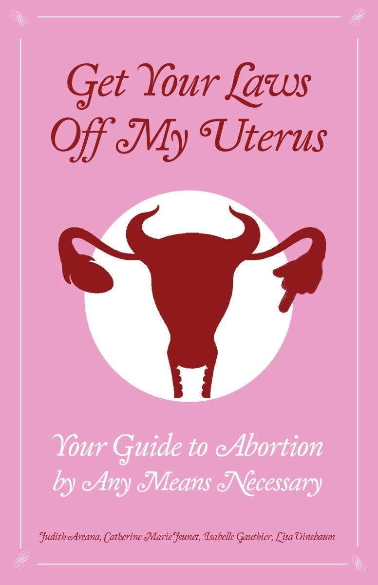 Get Your Laws Off My Uterus (Box Set)