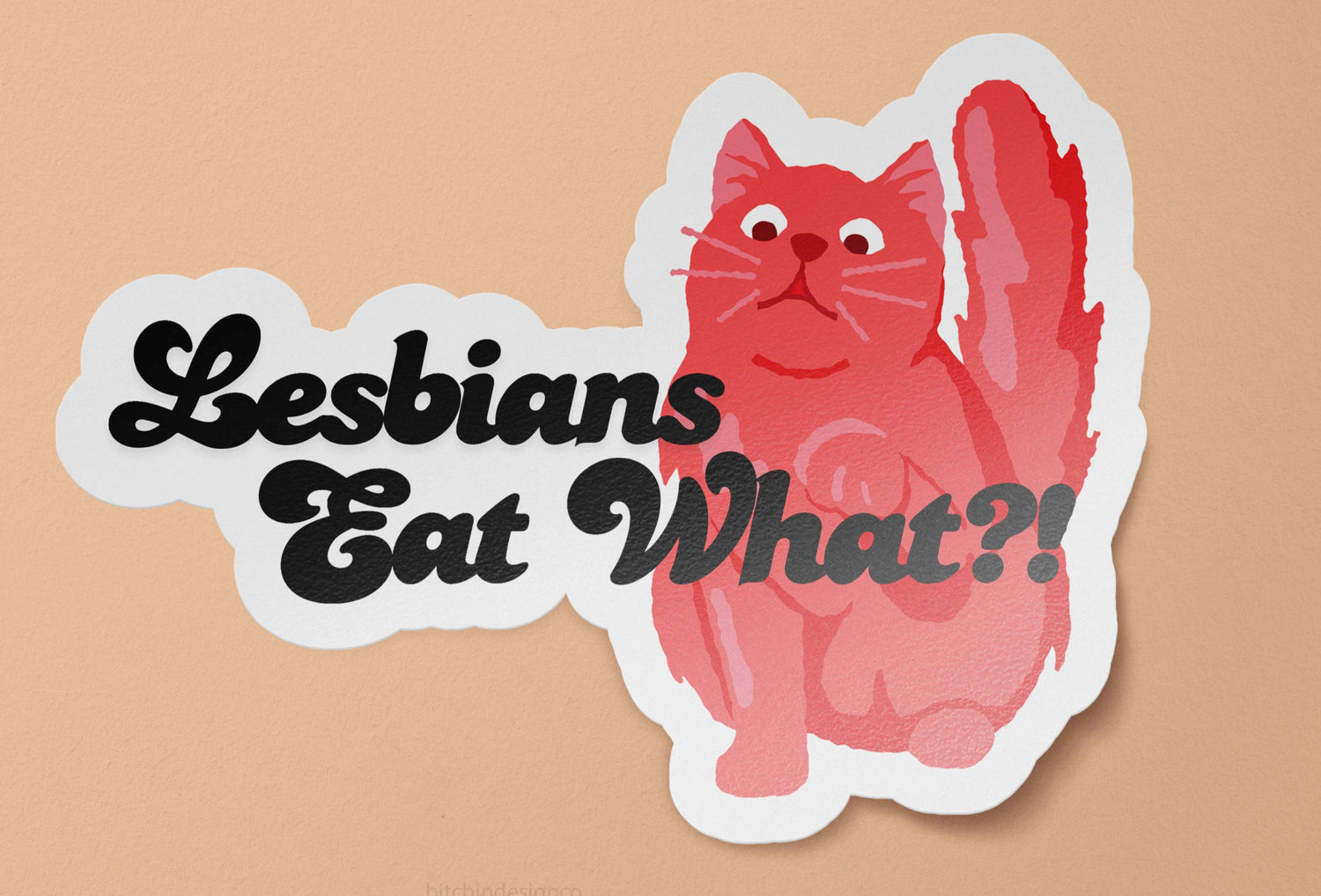 Lesbians Eat What? Sticker