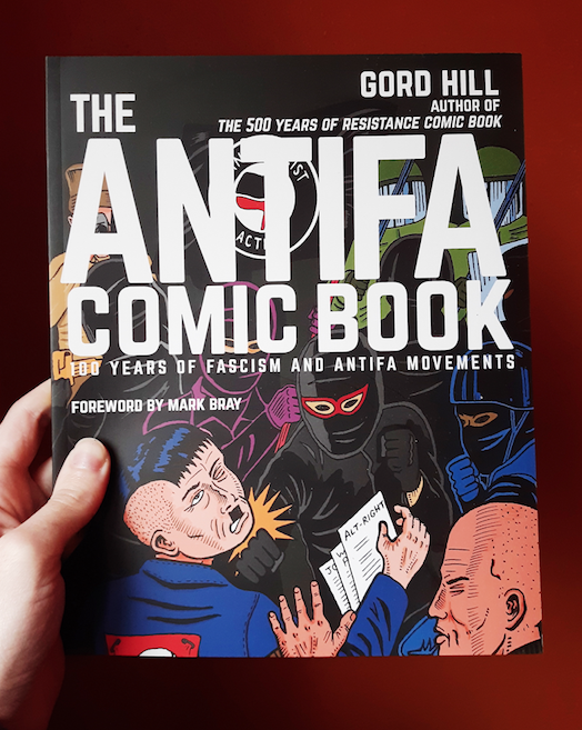 Antifa Comic Book: 100 Years of Fascism and Antifa Movements