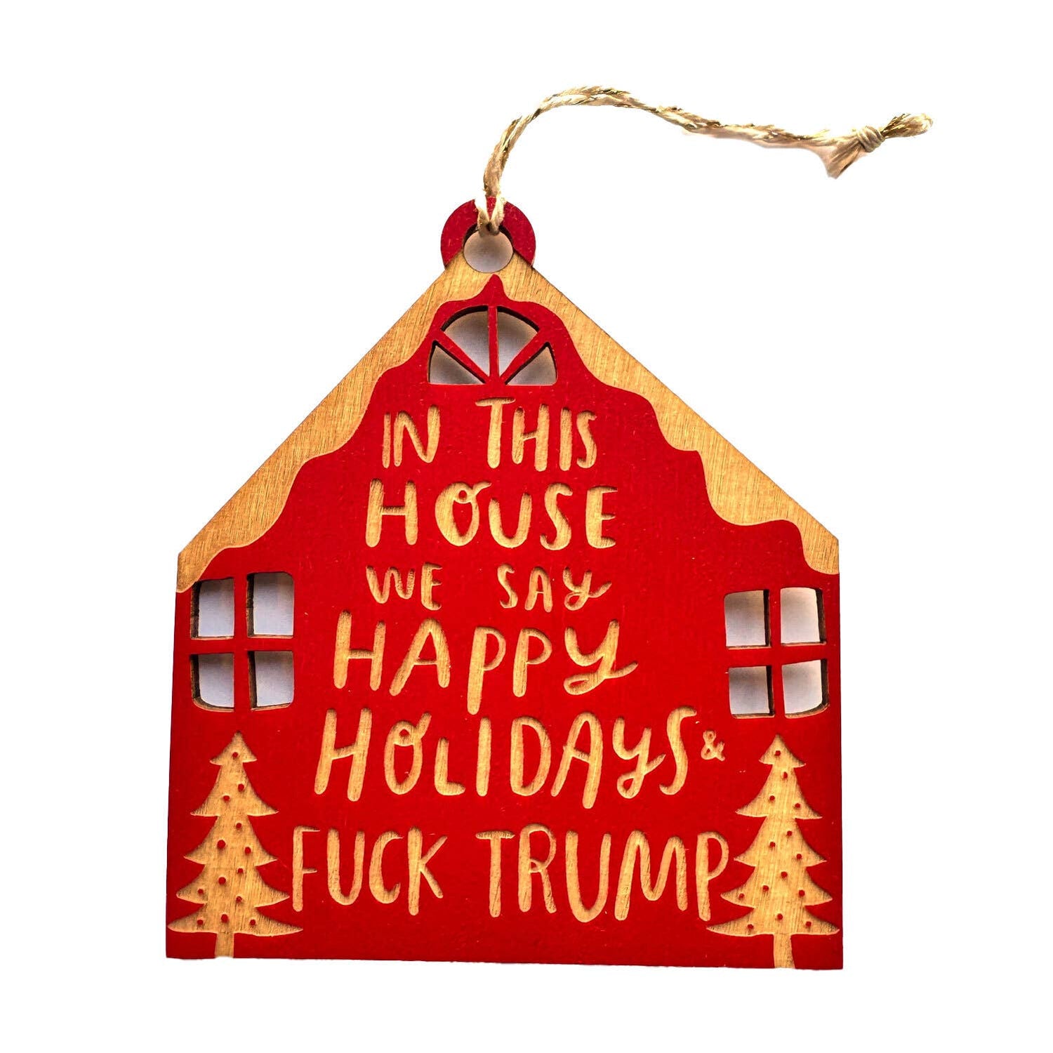 F*ck Trump for the Holidays - House Ornament: Red