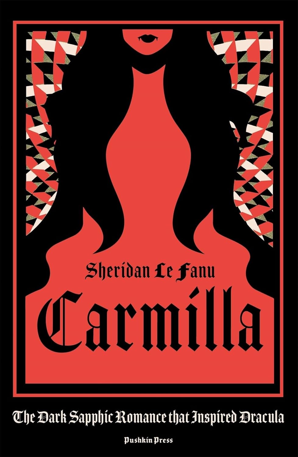 Carmilla, Deluxe Edition: The Dark Sapphic Romance that inspired Dracula