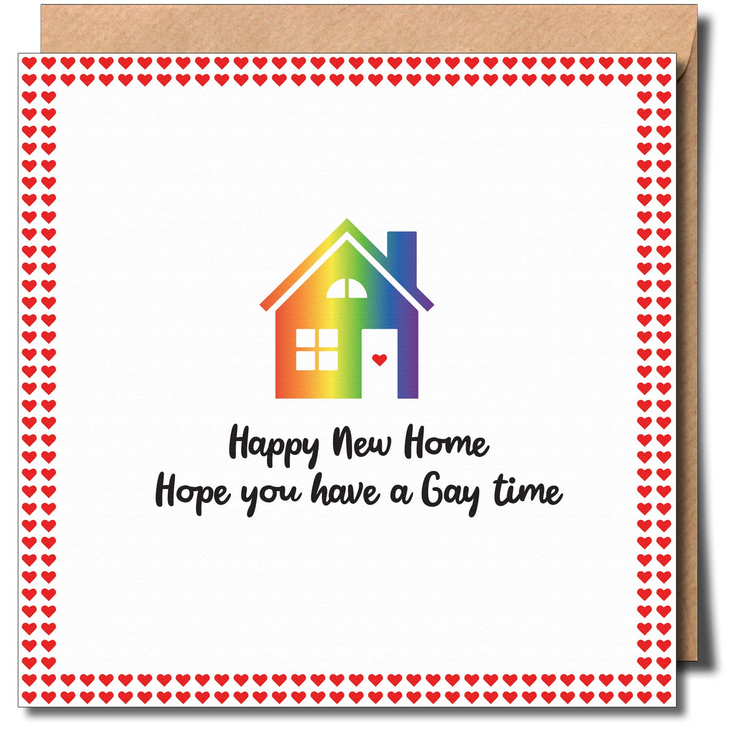 Happy New Home: Hope You Have a Gay Time Card