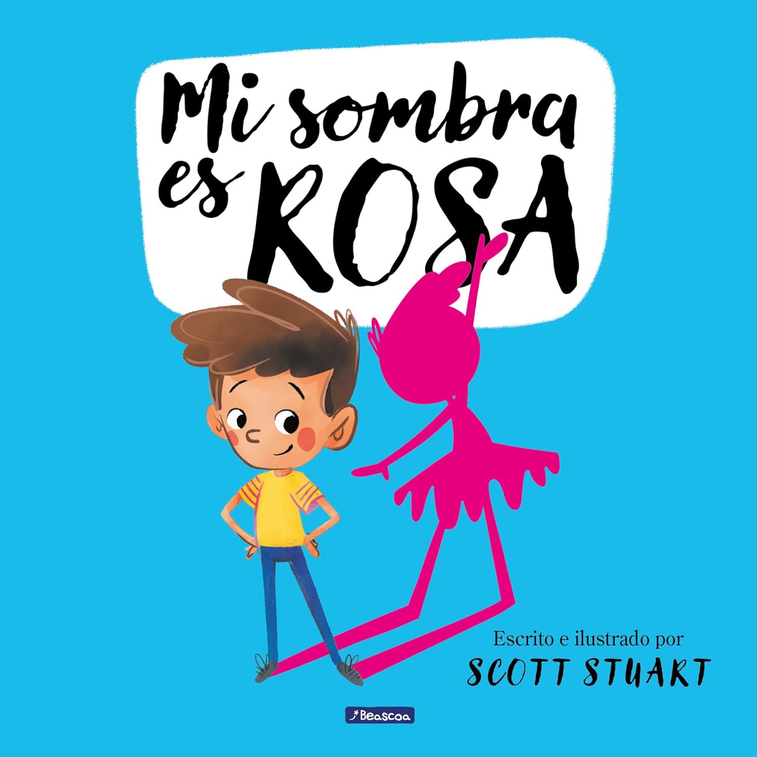 Mi sombra es rosa / My Shadow Is Pink (Spanish Edition)