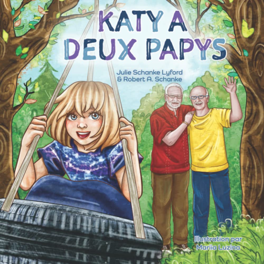 Katy a Deux Papys (Katy Has Two Grampas) (French Edition)