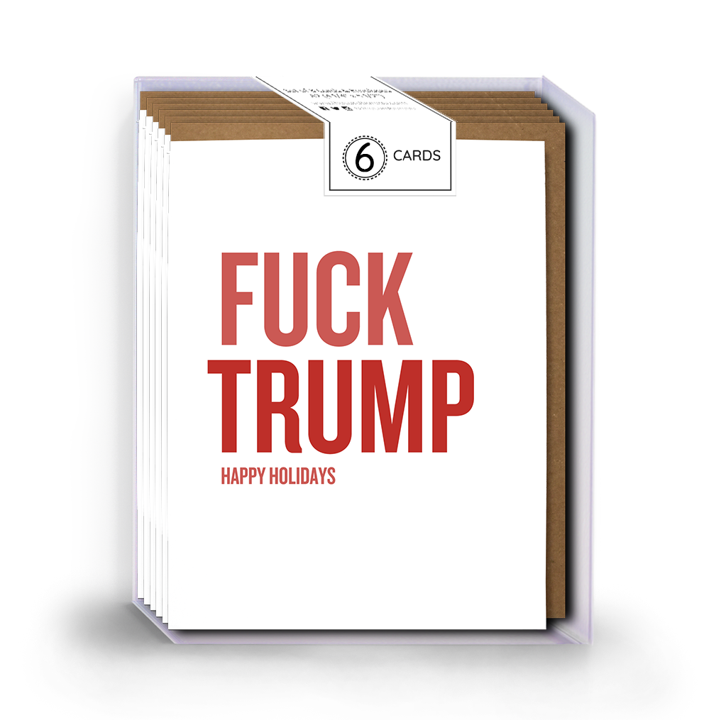 F*ck Trump Happy Holidays Card