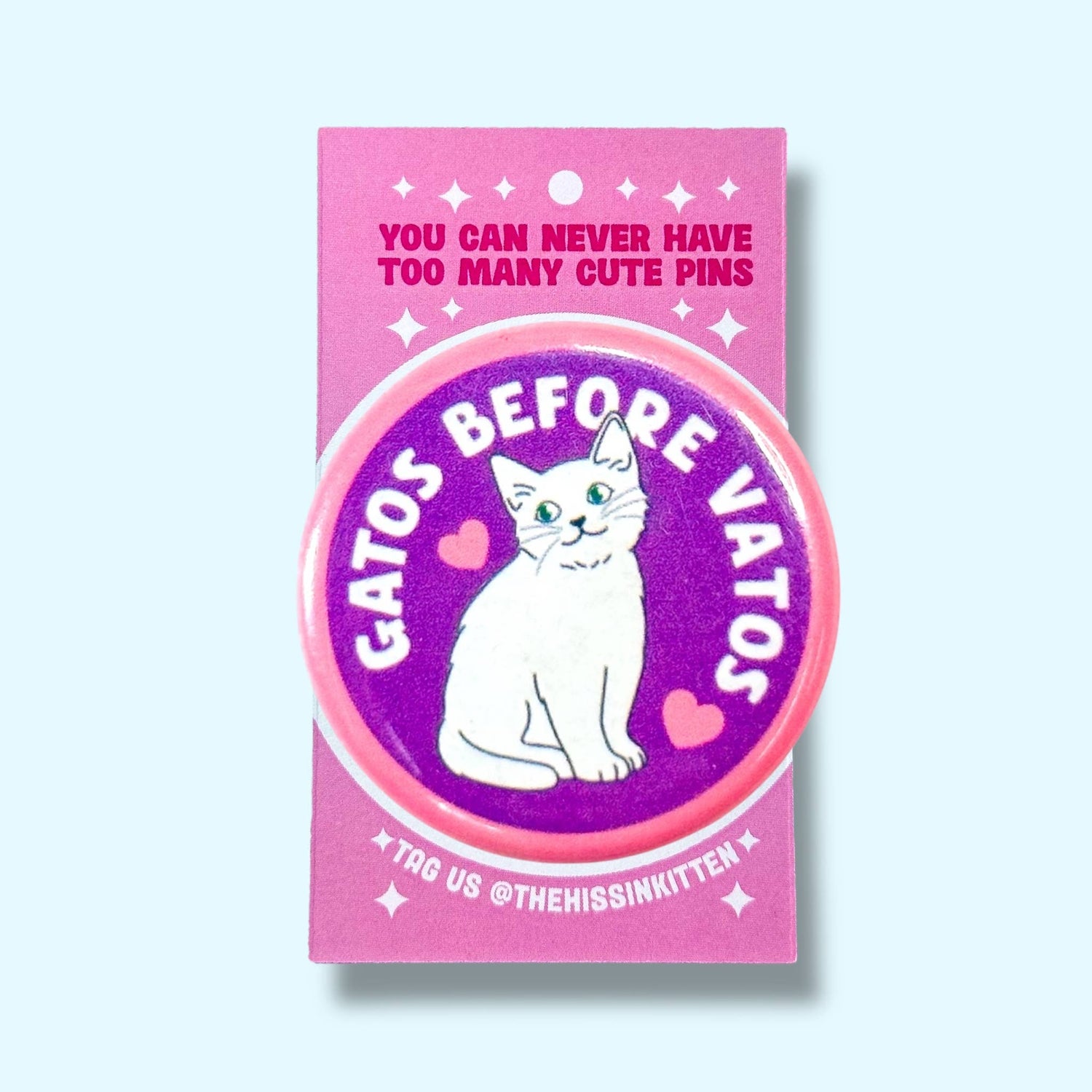 Gatos Before Vatos Pin