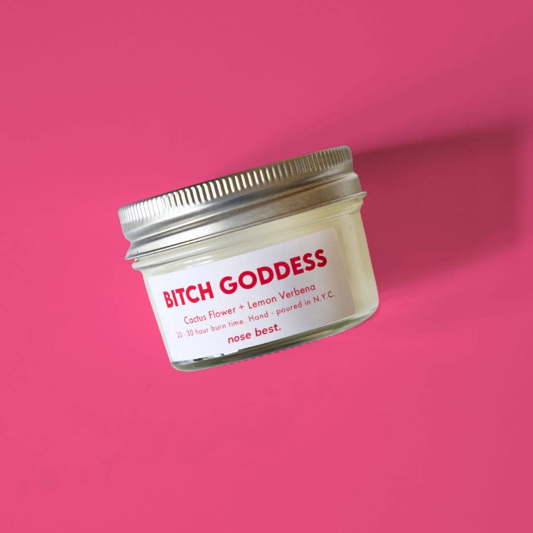 Cactus Flower & Lemon Verbena - Bitch Goddess 4oz Soy Candle