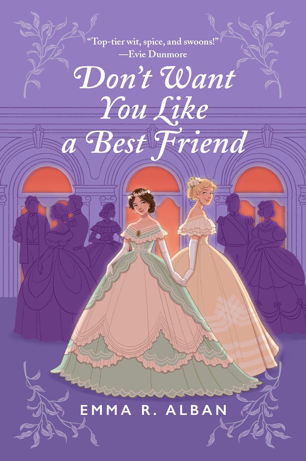 Don't Want You Like a Best Friend: A Novel (The Mischief & Matchmaking Series, 1)