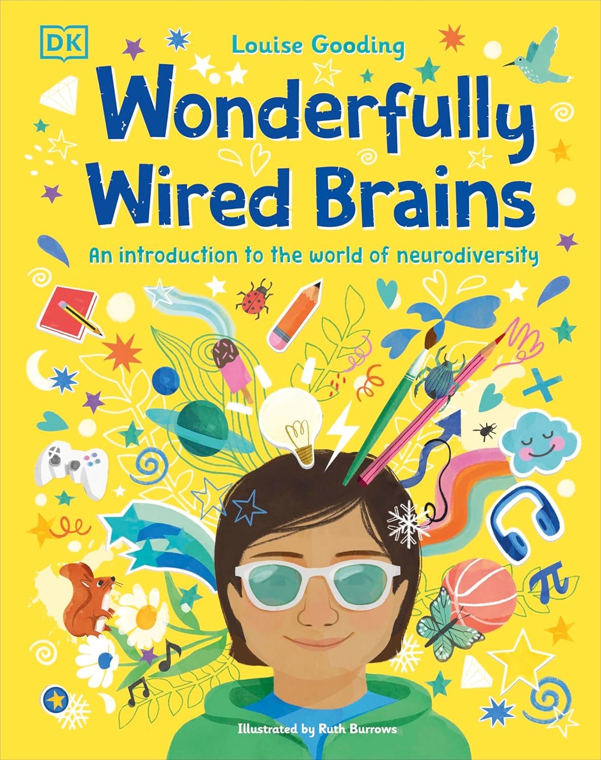 Wonderfully Wired Brains: An Introduction to the World of Neurodiversity