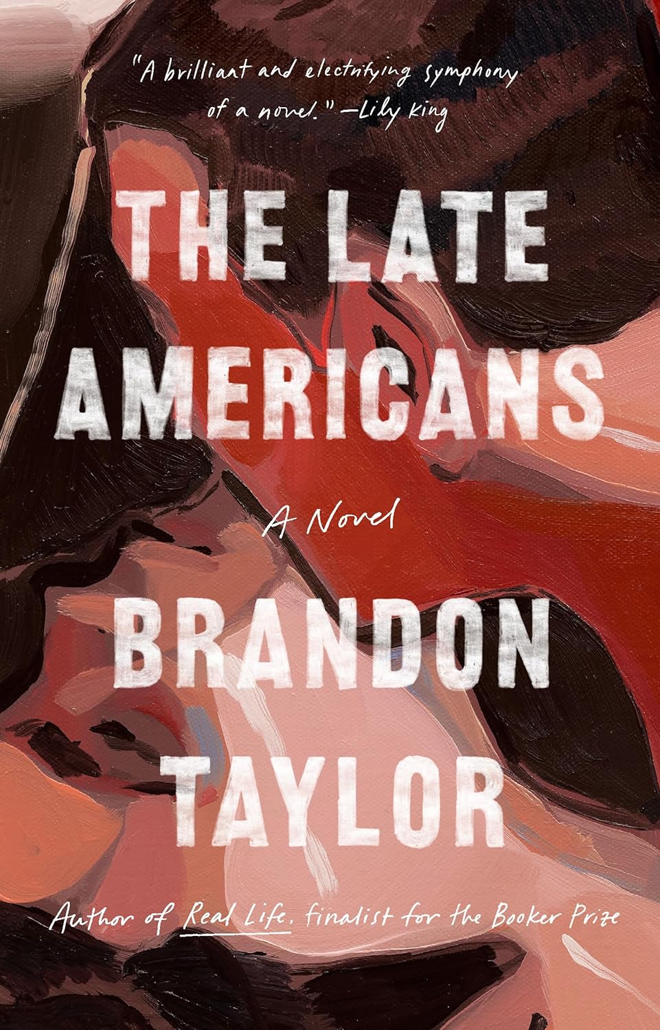 The Late Americans: A Novel