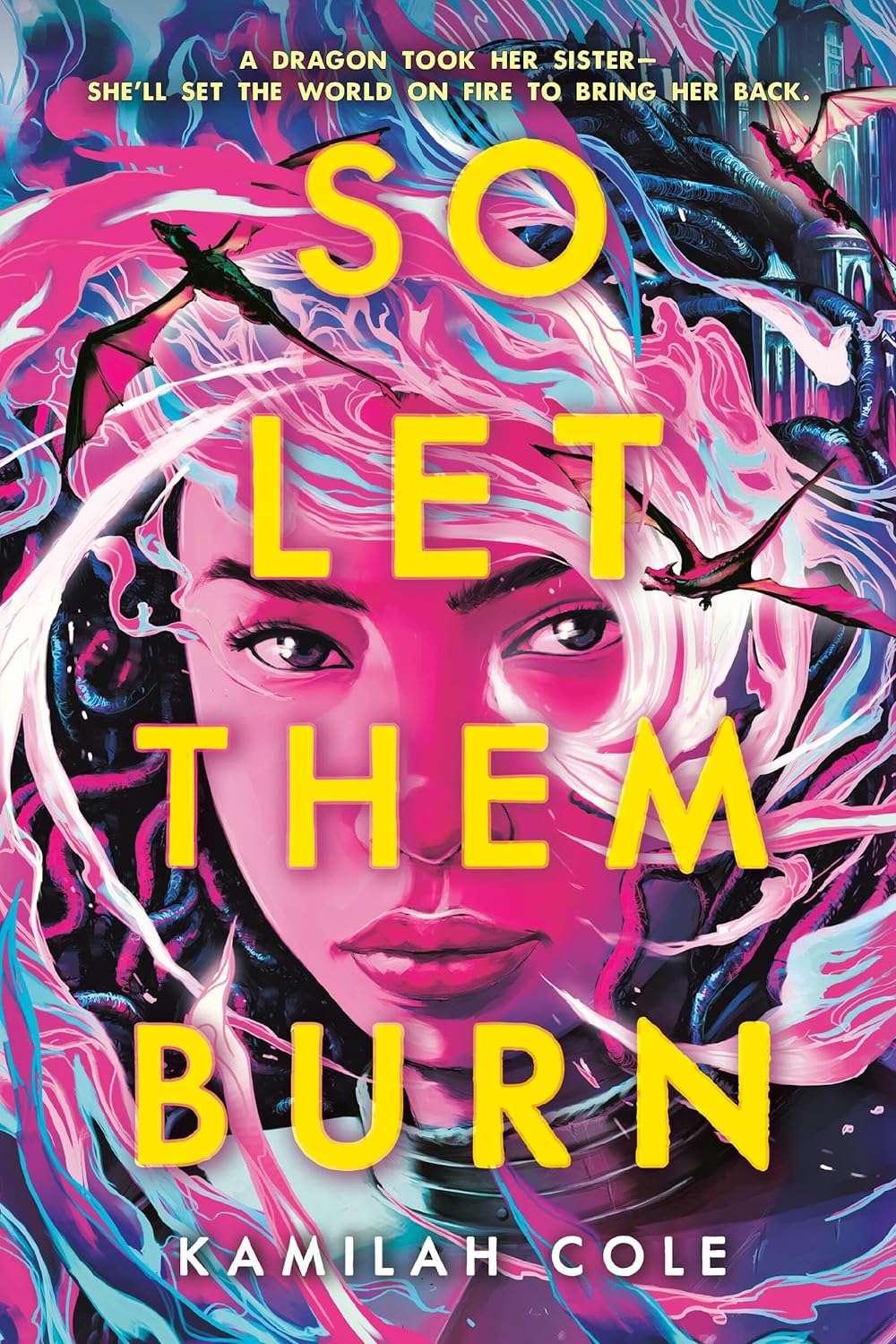 So Let Them Burn (The Divine Traitors Book 1)