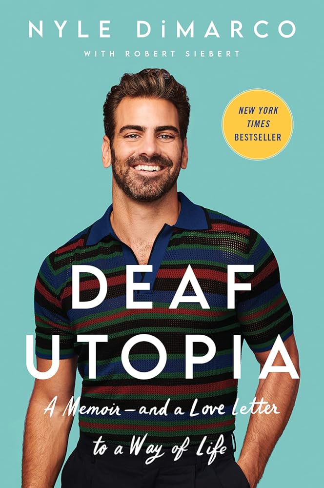Deaf Utopia: A Memoir―and a Love Letter to a Way of Life cover image