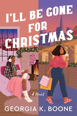 I'll Be Gone for Christmas: A Festive House-Swap Romance with Queer Chemistry, Perfect for Fall 2024, Discover Love in Unexpected Places cover image