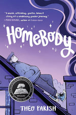 Homebody: A Graphic Memoir of Gender Identity Exploration-A YALSA Excellence in Nonfiction Finalist cover image