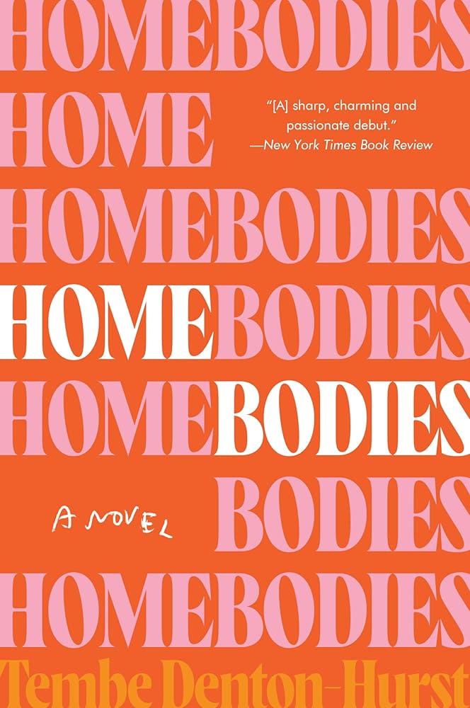 Homebodies: A Novel cover image