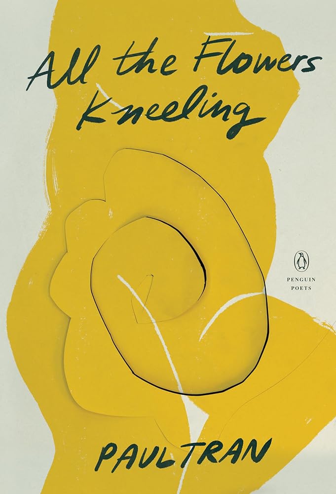 All the Flowers Kneeling (Penguin Poets) cover image