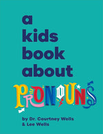 A Kids Book About Pronouns cover image