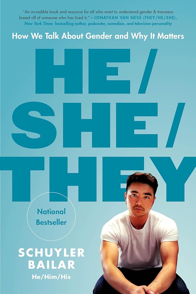 He/She/They: How We Talk About Gender and Why It Matters cover image