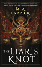 The Liar's Knot (Rook & Rose, 2) cover image