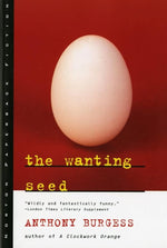 The Wanting Seed (Norton Paperback Fiction) cover image