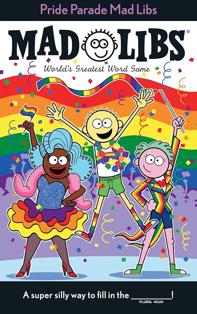 Pride Parade Mad Libs: World's Greatest Word Game cover image
