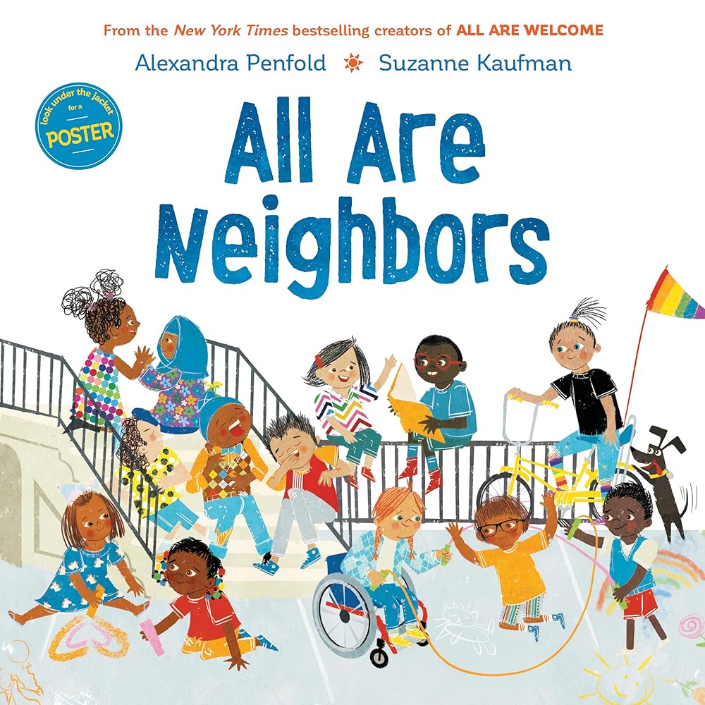 All Are Neighbors (An All Are Welcome Book) cover image