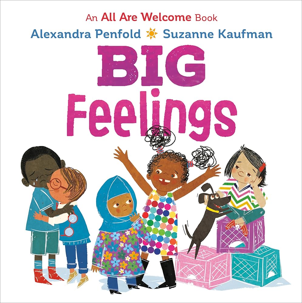Big Feelings (An All Are Welcome Board Book) cover image