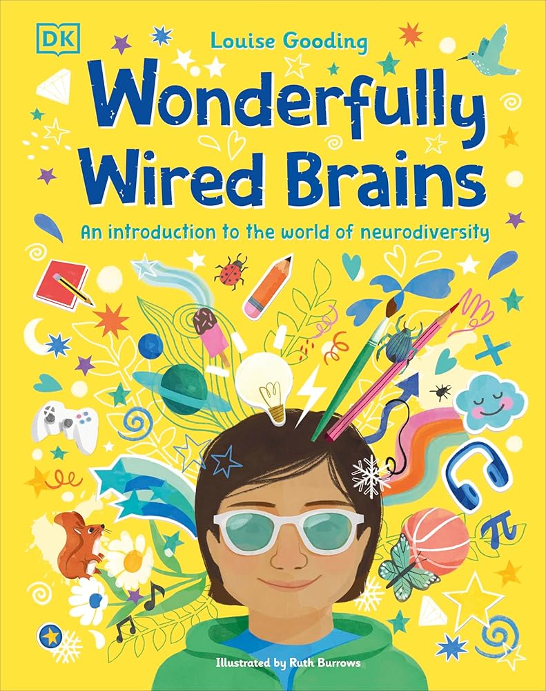 Wonderfully Wired Brains: An Introduction to the World of Neurodiversity cover image