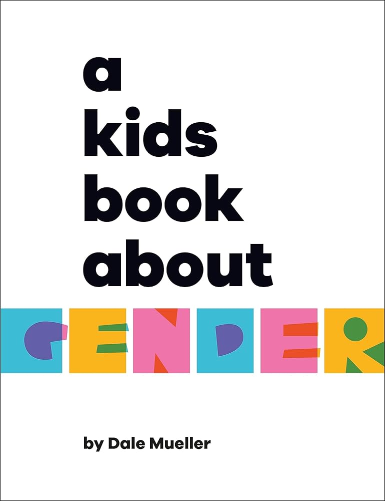 A Kids Book About Gender cover image