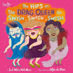 The Hips on the Drag Queen Go Swish, Swish, Swish cover image