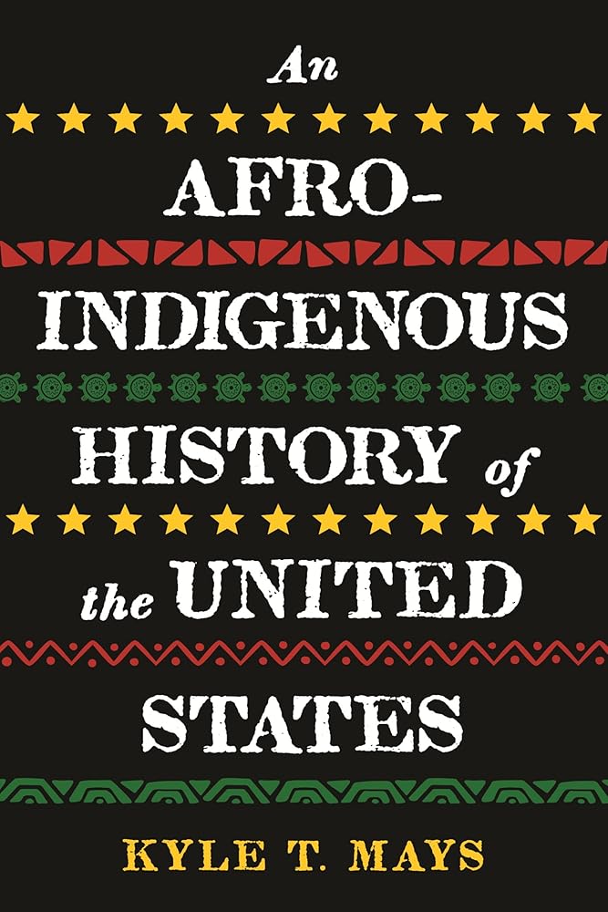 An Afro-Indigenous History of the United States (ReVisioning History) cover image