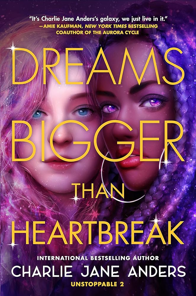 Dreams Bigger Than Heartbreak (Unstoppable, 2) cover image
