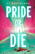 Pride or Die: A Novel cover image
